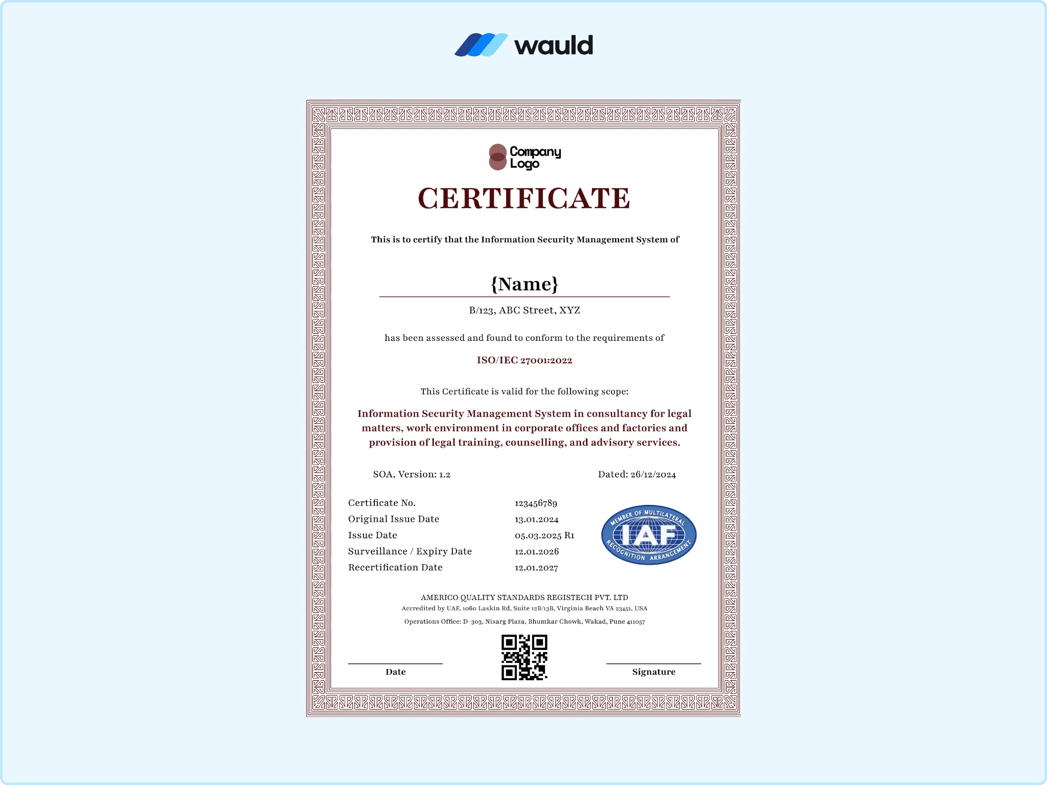 Certificate template with red header, recipient name field, ISO 27001 information security management system details, certificate number, validity dates, IAF accreditation mark, QR code, and signature line
