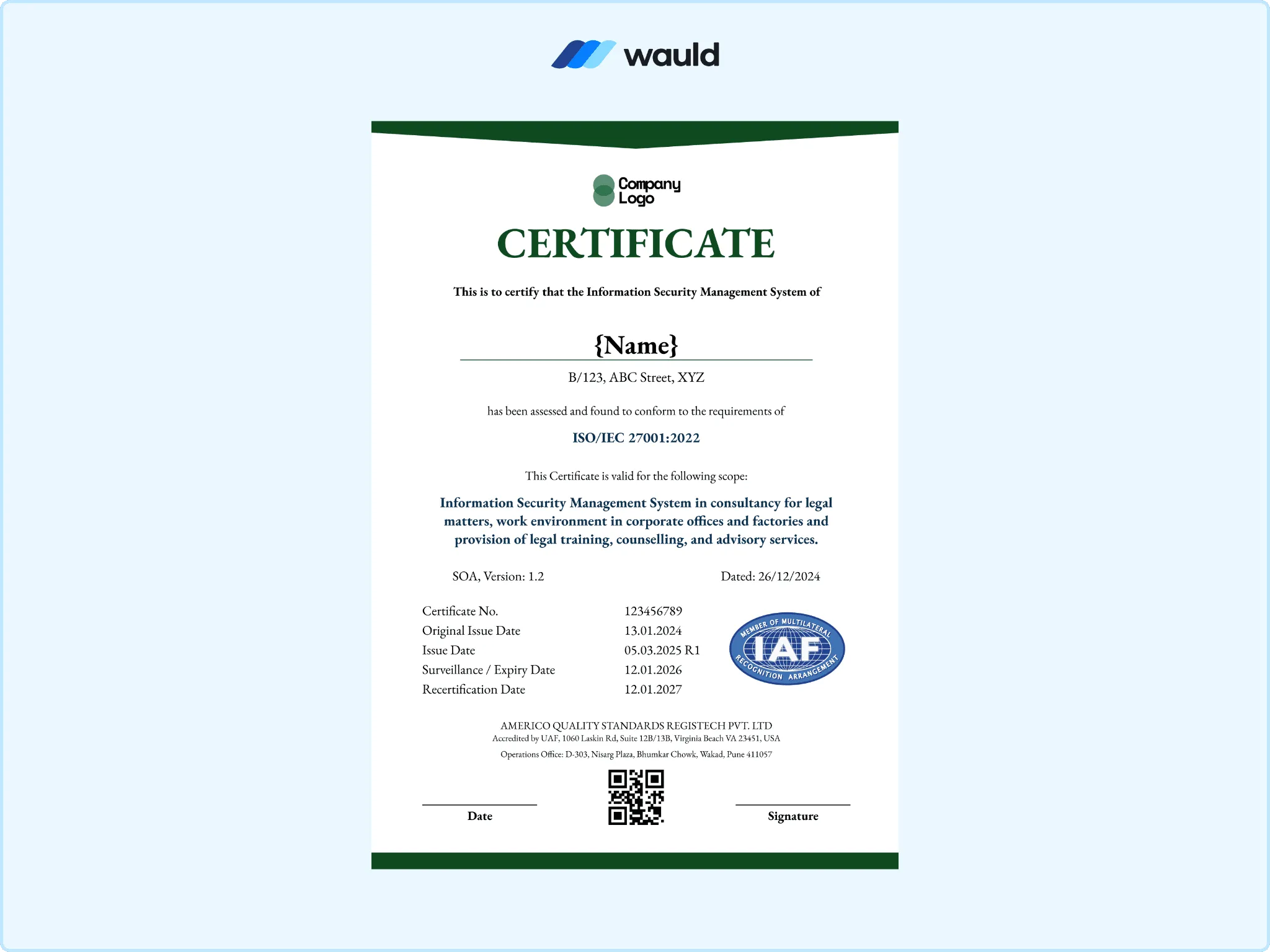 Certificate Template with Green Accent — Green accented certificate template with recipient name field, ISO/IEC 27001 information security management system scope, certificate number, validity dates, IAF accreditation mark, QR code, and signature line