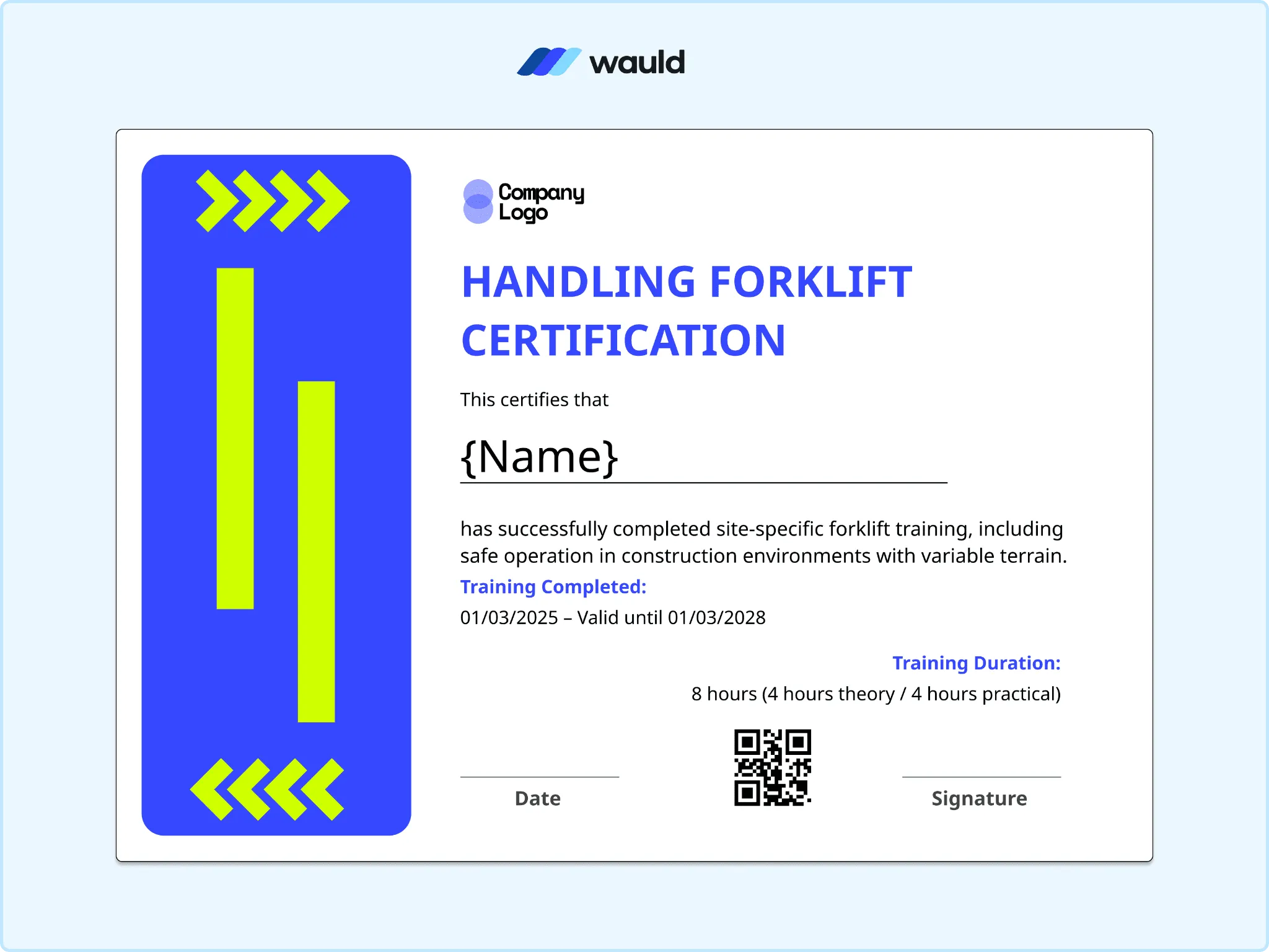 Forklift license certificate template with bold blue background and green diagonal arrow pattern, recipient name field, training program details, certificate dates, QR code, and signature line