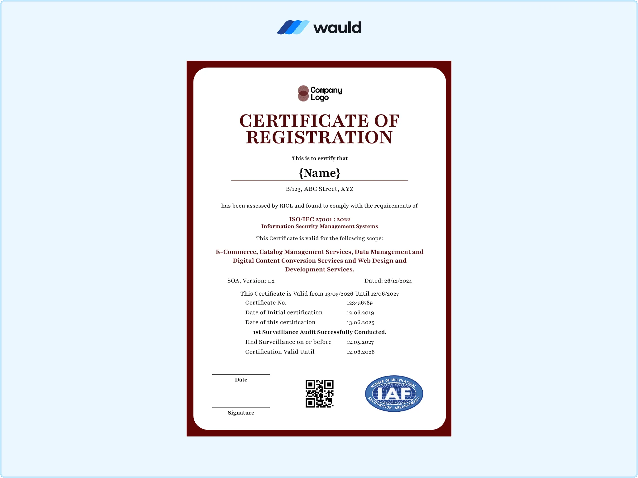Red bordered certificate template with recipient name field, ISO/IEC 27001 information security management system certification scope, certificate number, validity dates, IAF accreditation mark, QR code, and signature line