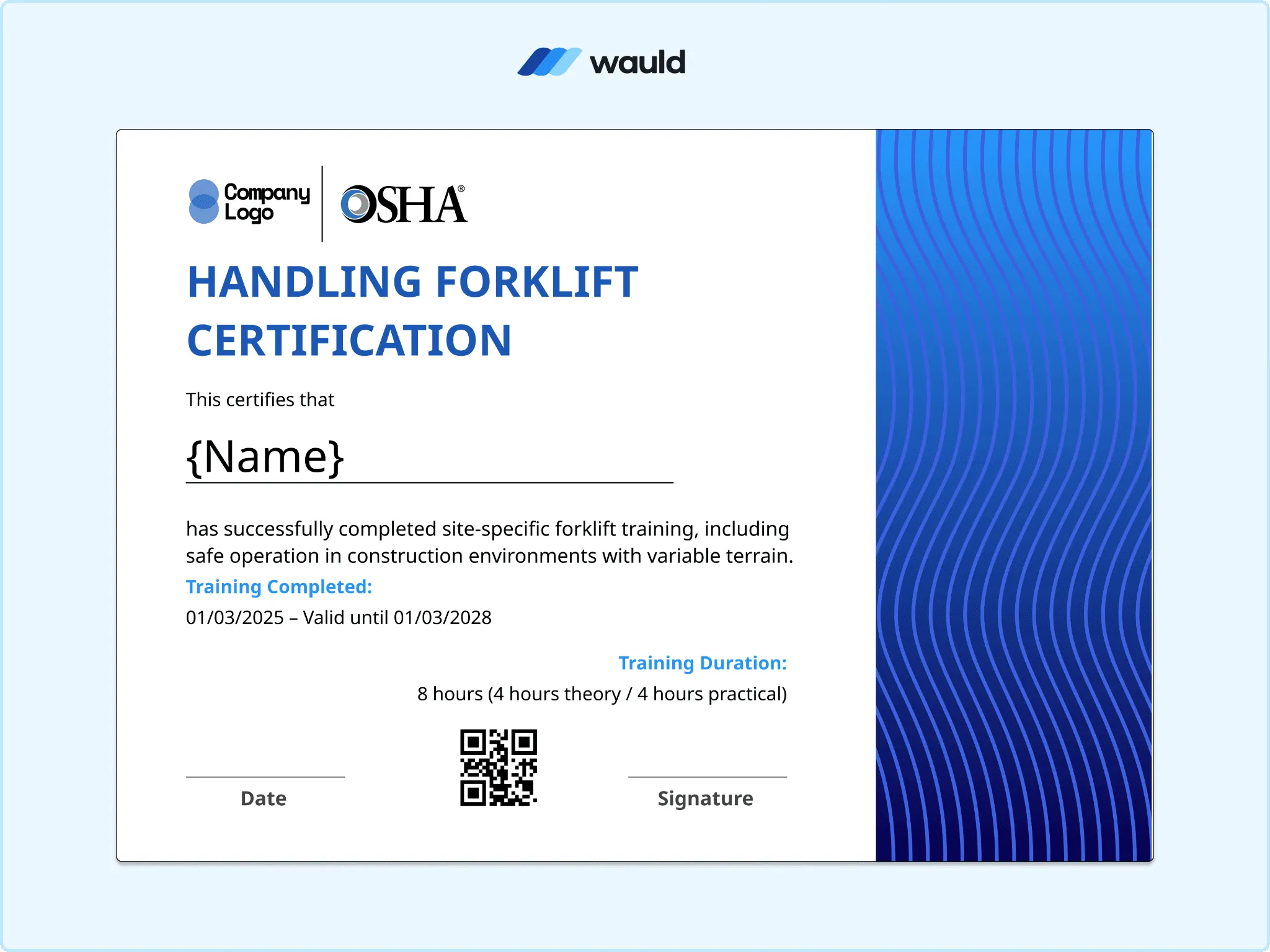 Handling forklift certification template with blue gradient wave pattern background, recipient name field, training requirements, equipment covered, certification dates, QR code, and signature line