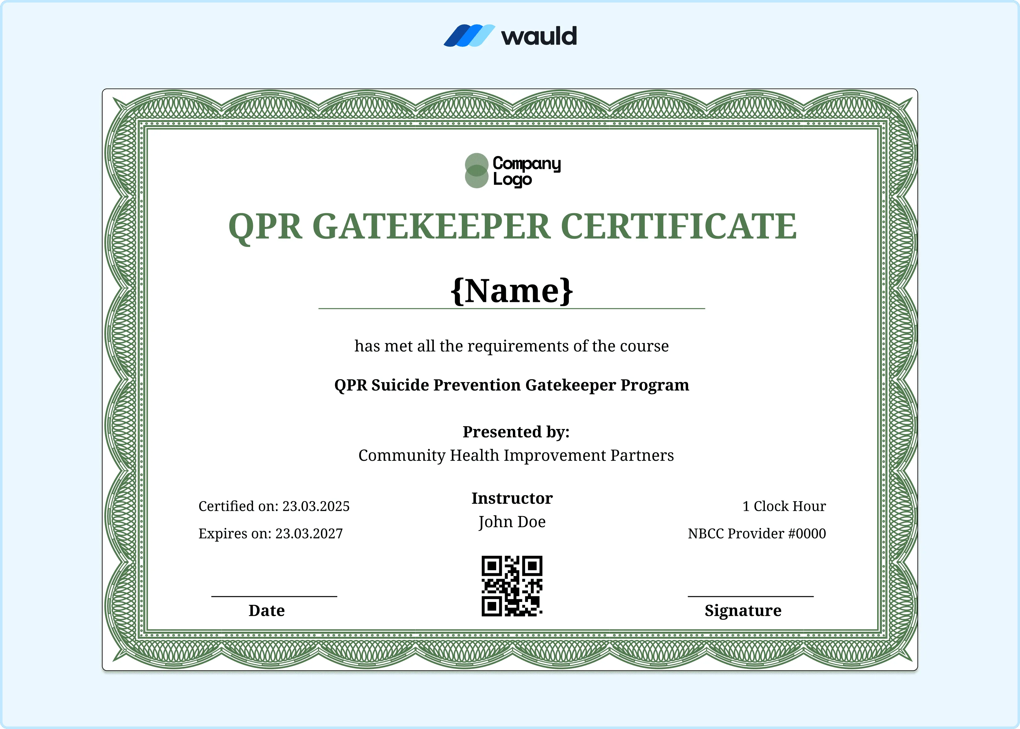 Ornate green bordered QPR Gatekeeper certificate template with cream background, recipient name field, instructor credentials, certified date, expiry date, NBCC Provider number, QR code, and signature line