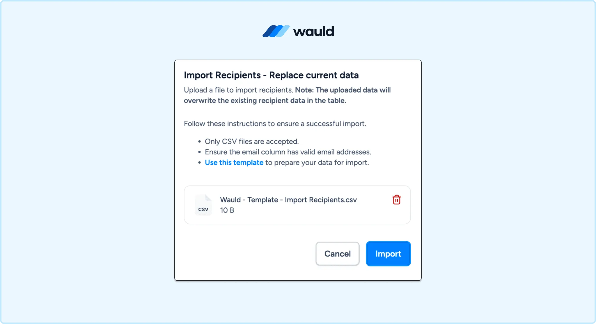 The Import Recipients dialog in Wauld, used to bulk upload a CSV of survey respondents
