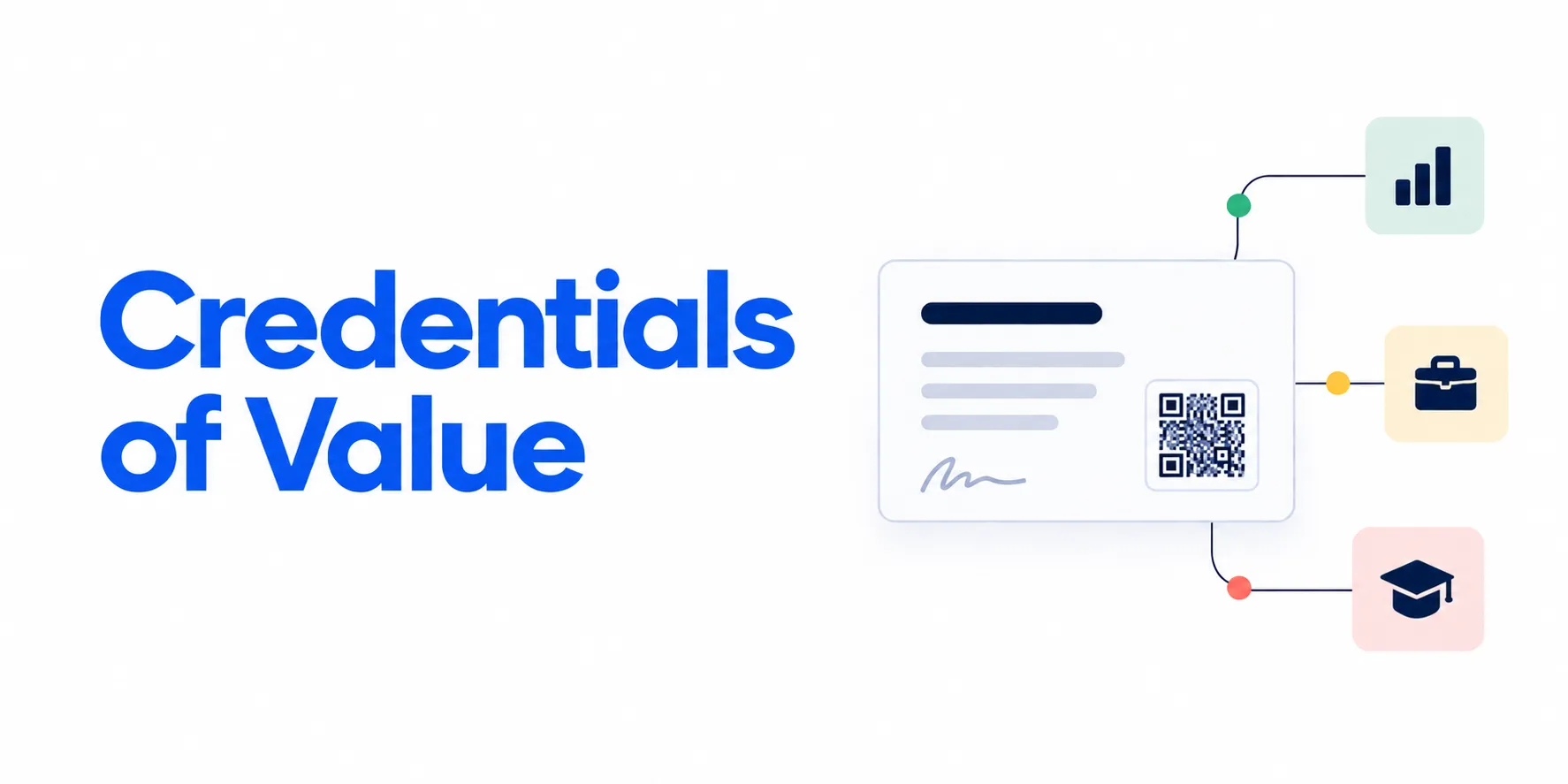 What Are Credentials of Value? How Are They Measured?