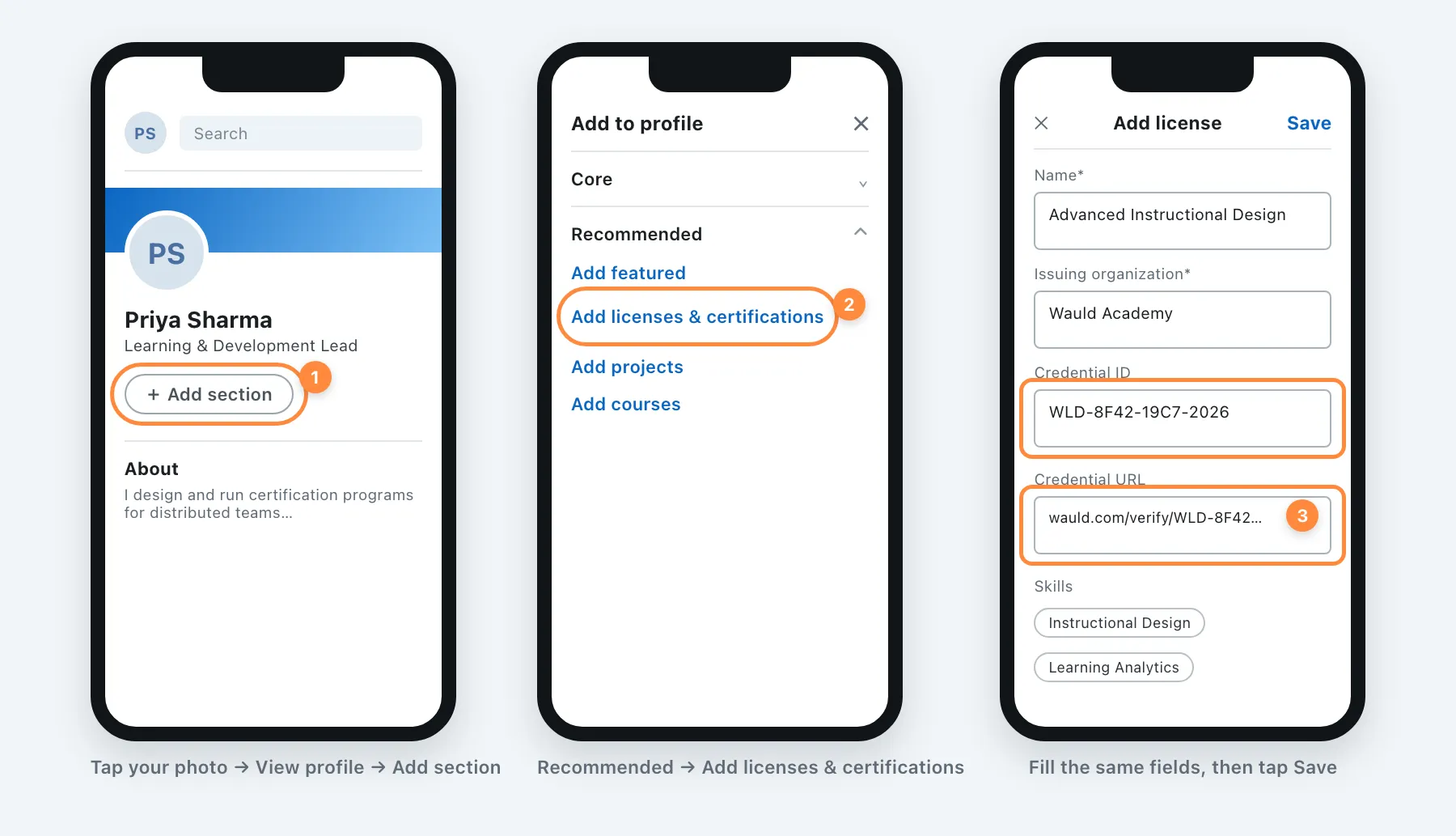 Three LinkedIn mobile app screens showing Add section on the profile, Add licenses and certifications under Recommended, and the filled certification form