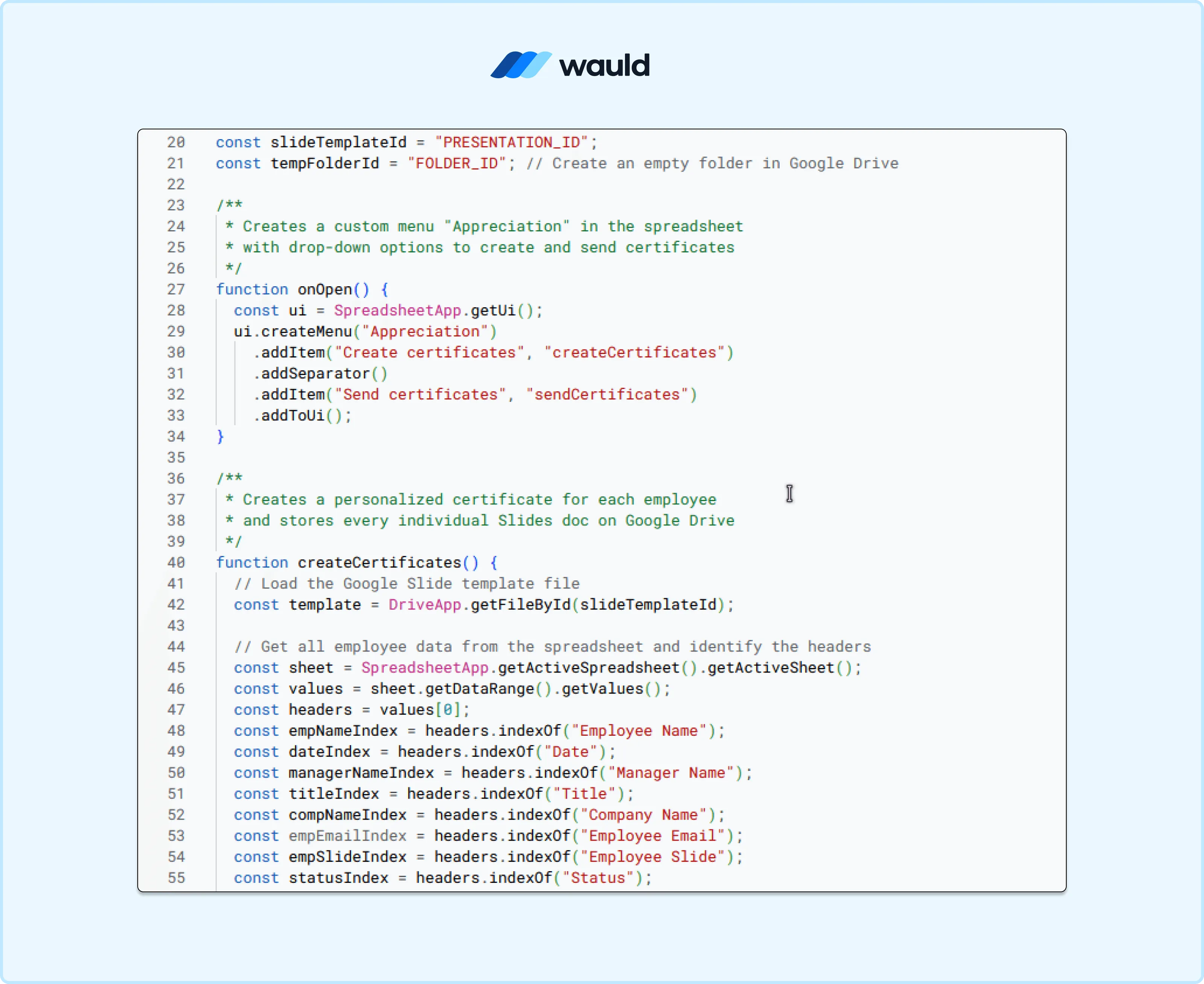 Screenshot of the Google Apps Script editor displaying JavaScript code that creates and sends personalized certificates using data from a Google Sheets spreadsheet. The script includes functions to generate certificates, retrieve spreadsheet data, and automate the certificate issuance workflow, with the Wauld logo displayed at the top.