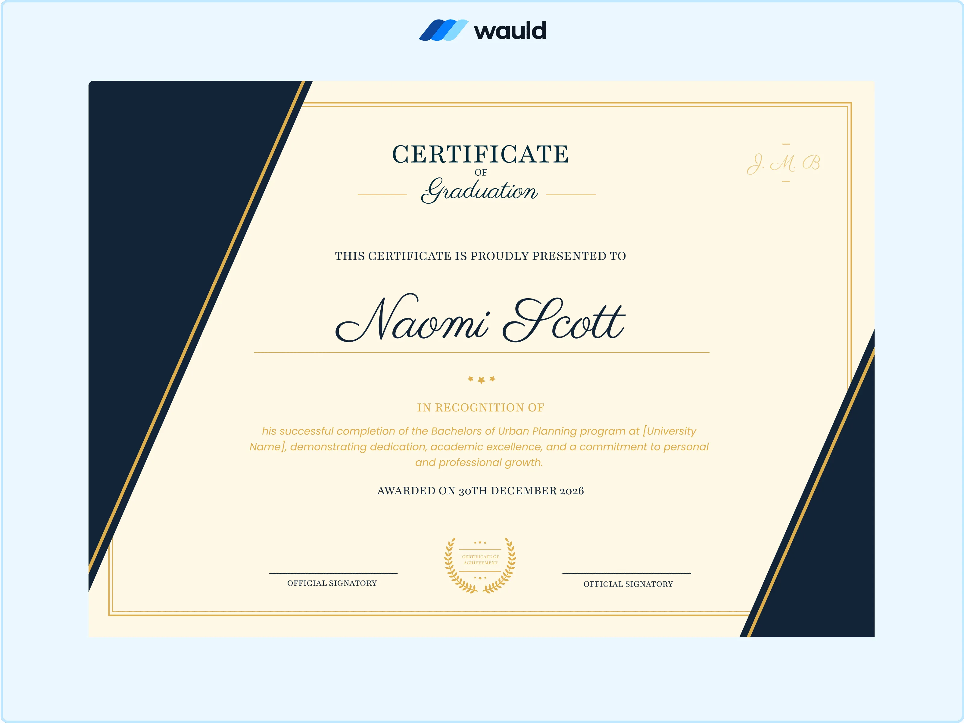 Wauld - Prestigious and professional certificate of graduation