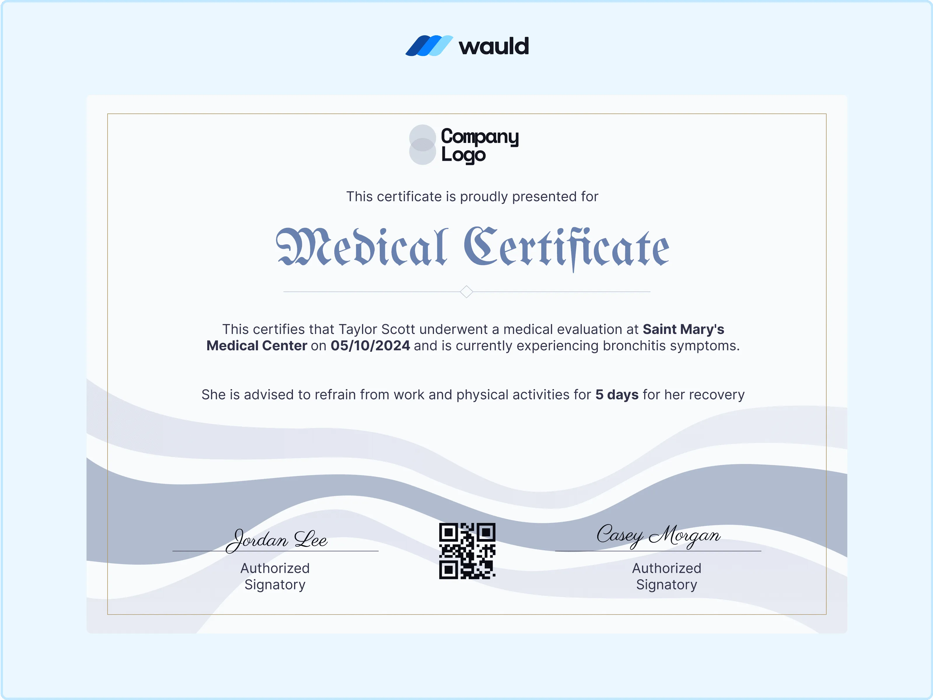 Wauld - Professional and Gray Medical certificate 