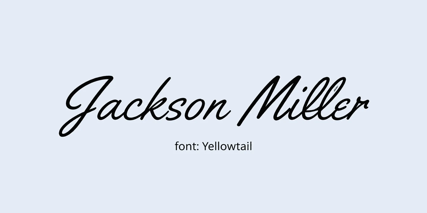 Sample name signed in a cursive signature font on a light background, with the font name labeled below.